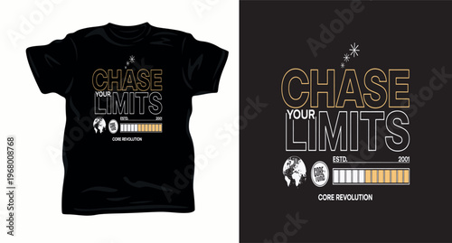 Chase your limits modern urban streetwear t-shirt design with globe and loading bar.