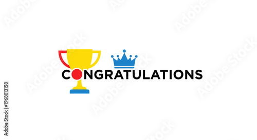 Congratulations message with trophy and crown.
