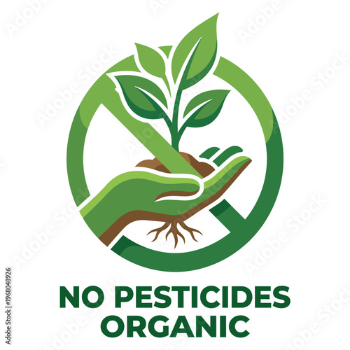 An illustration showing a hand protecting plants with a no pesticides symbol, promoting organic farming and the importance of natural growing methods for sustainability.