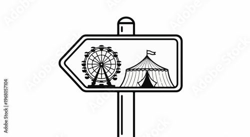 Sign pointing left towards a Ferris wheel and a circus tent