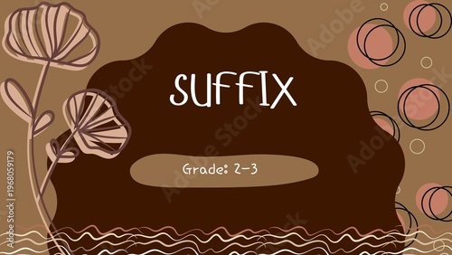 Engaging educational illustration on suffixes for 2nd and 3rd graders, designed to simplify word formation and enhance vocabulary learning