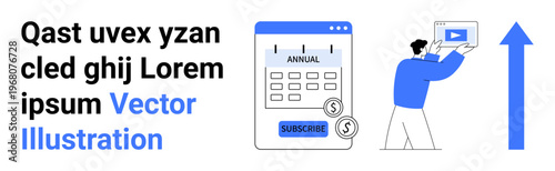 Man interacting with subscription interface, annual calendar, play button, and upward arrow. Ideal for subscriptions, digital planning, growth, tutorials, online services action triggers simple