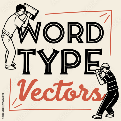Dynamic vector illustration capturing two graphic designers using viewfinders to frame the prominent typography "WORD TYPE Vectors" in a stylish retro design.