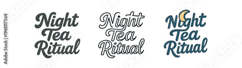 Night tea ritual hand drawn text style. lettering, nighttime tea branding, cozy evening tea, relaxation, bedtime beverage. flat vector illustration.