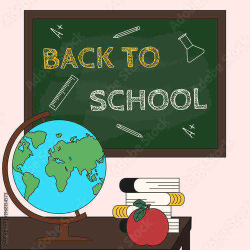Back to School poster cover design. Vector classroom with School board globe books apple isolated light background. Perfect Back to School concept. EPS 10
