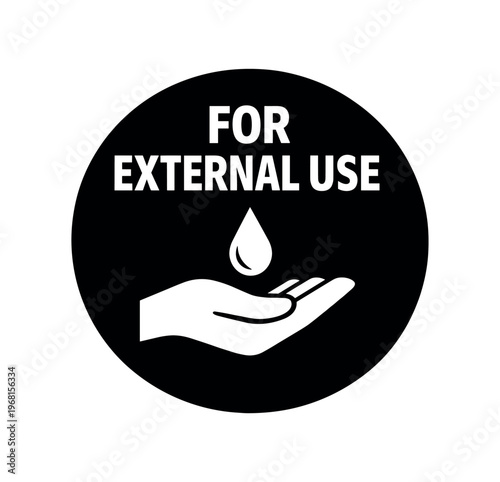 For external use icon. hand holding drop, topical, skin application, lotion, sanitizer, antiseptic, do not ingest, surface use. flat vector illustration isolated on white background.