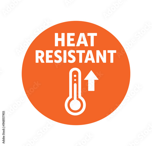 Heat resistant emblem. high temperature, thermal protection, oven safe, heatproof, temperature resistant, safety. flat vector illustration isolated on white background.