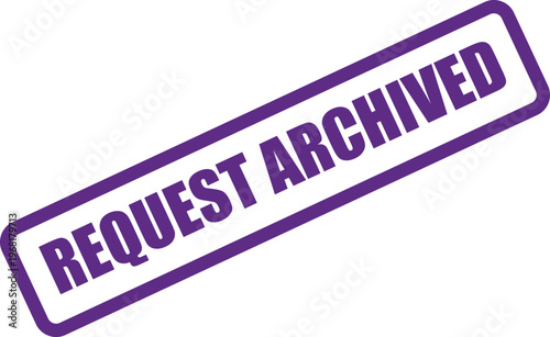 Vector request archived stamp illustration with a purple stamp