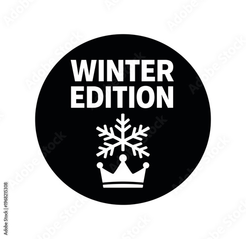 Winter edition badge icon. snowflake, crown, seasonal label, promotion, winter collection, holiday sale. flat vector illustration isolated on white background.