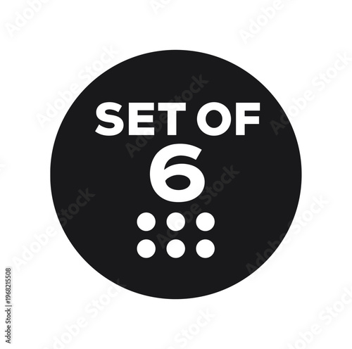 Set of 6 icon. six, pack, button, bundle, quantity, multipack, product, round badge. flat vector illustration isolated on white background.