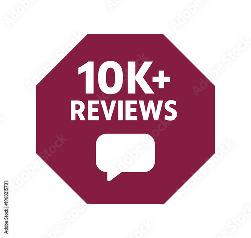 10k+ reviews badge. 10k+ reviews, customer reviews, testimonials, feedback, social proof, trust, high rating, review count. flat vector illustration isolated on white background.