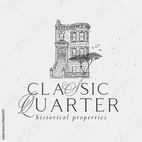 Victorian house label with text classic quarter historical properties drawing in graphic art style with black on light background