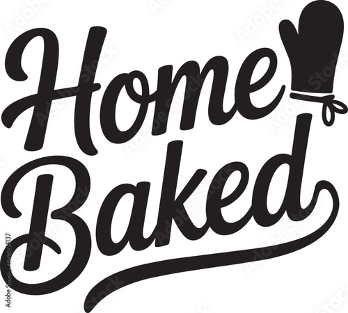 Home Baked Text With Oven Mitt Illustration