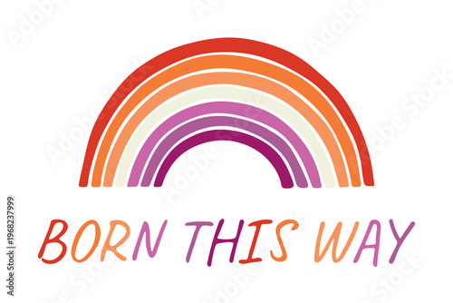 Colorful rainbow shape Lesbian pride flag Happy pride day LGBTQIA community Pride Month Vector hand drawn doodle for posters, stickers, logo, cards