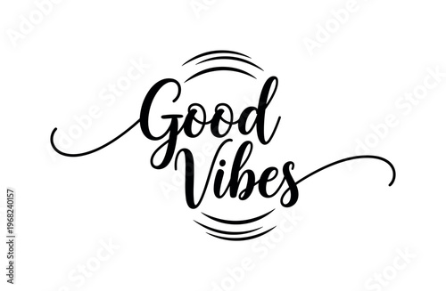 Good Vibes. lettering and all elements in black. Vector style. AWhite background. Pure white background. Perfect isolation and visual consistency. Elegant