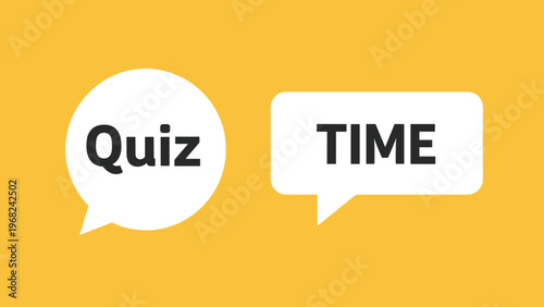Quiz time speech bubbles on a bright yellow background for education or trivia game promotion concept.