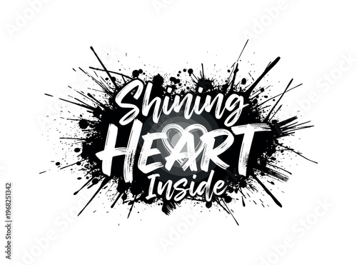 Shining Heart Inside. lettering and all elements in black. Vector style. AWhite background. Pure white background. Perfect isolation and visual consistency.