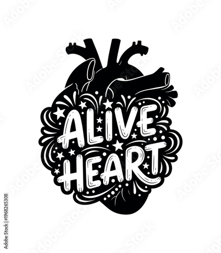 Alive Heart. lettering and all elements in black. Vector style. AWhite background. Pure white background. Perfect isolation and visual consistency. Funky