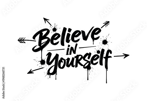 Believe in Yourself. lettering and all elements in black. Vector style. AWhite background. Pure white background. Perfect isolation and visual consistency.