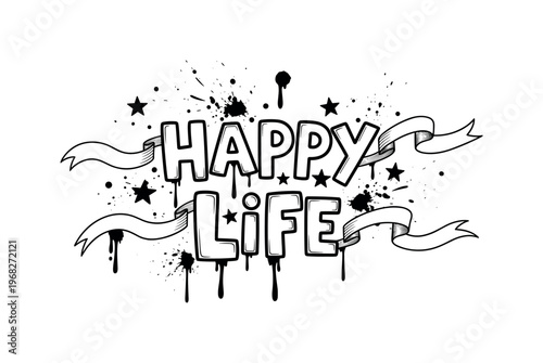 Happy Life. lettering and all elements in black. Vector style. AWhite background. Pure white background. Perfect isolation and visual consistency. Funky