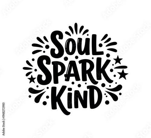 Soul Spark Kind. lettering and all elements in black. Vector style. AWhite background. Pure white background. Perfect isolation and visual consistency. Bold