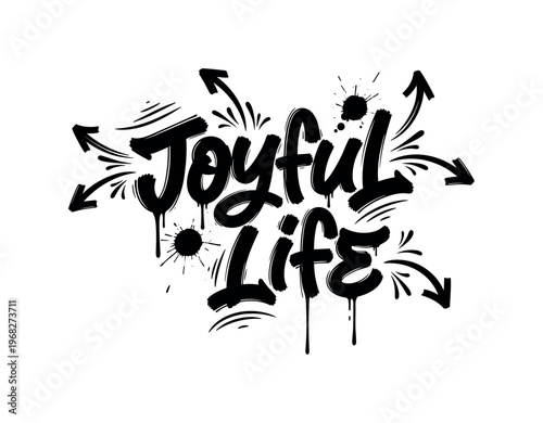 Joyful Life. lettering and all elements in black. Vector style. AWhite background. Pure white background. Perfect isolation and visual consistency. Dynamic