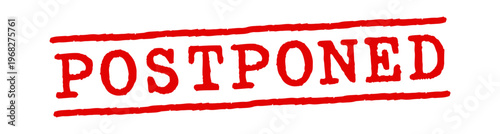 Text "postponed" on red stamp	