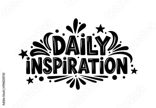 Daily Inspiration. lettering and all elements in black. Vector style. AWhite background. Pure white background. Perfect isolation and visual consistency. Funky