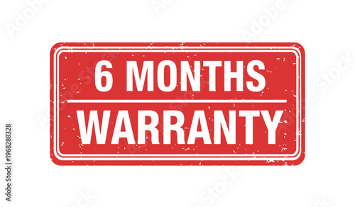 Title bold red sign displaying '6 months warranty' with white text and a distressed texture description