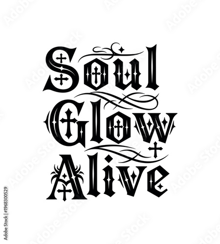 Soul Glow Alive. lettering and all elements in black. Vector style. AWhite background. Pure white background. Perfect isolation and visual consistency.