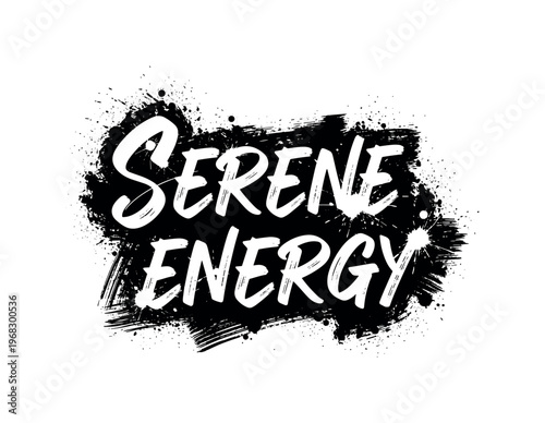 Serene Energy. lettering and all elements in black. Vector style. AWhite background. Pure white background. Perfect isolation and visual consistency. Grunge
