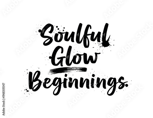 Soulful Glow Beginnings. lettering and all elements in black. Vector style. AWhite background. Pure white background. Perfect isolation and visual consistency.