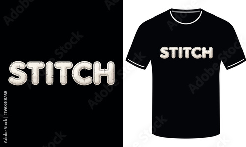 Playful "Stitch" text design with a sewn appearance and textured details, showcased on a black t-shirt mockup for creative apparel graphics and DIY themes.