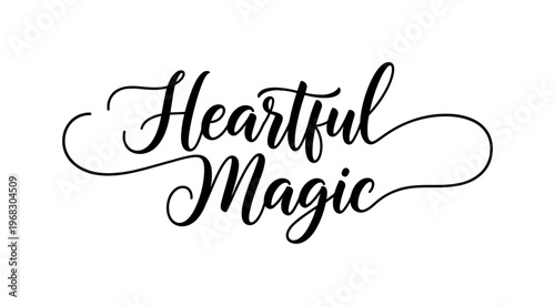 Heartful Magic. lettering and all elements in black. Vector style. AWhite background. Pure white background. Perfect isolation and visual consistency. Elegant