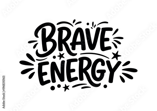 Brave Energy. lettering and all elements in black. Vector style. AWhite background. Pure white background. Perfect isolation and visual consistency. Bold