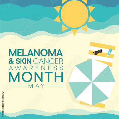 Melanoma and skin cancer awareness month observed every year in May, Exposure to ultraviolet (UV) rays causes most cases of melanoma, the deadliest kind of skin cancer. Vector illustration.