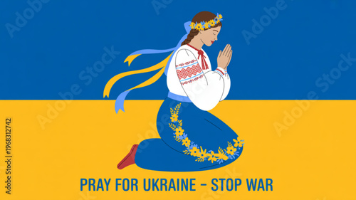 Woman in traditional ukrainian clothing kneeling in prayer on blue and yellow background with 'pray for ukraine stop war' text