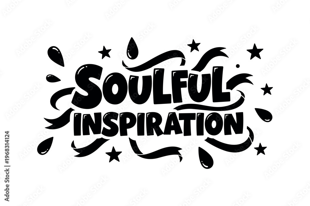 Fototapeta premium Soulful Inspiration. lettering and all elements in black. Vector style. AWhite background. Pure white background. Perfect isolation and visual consistency.