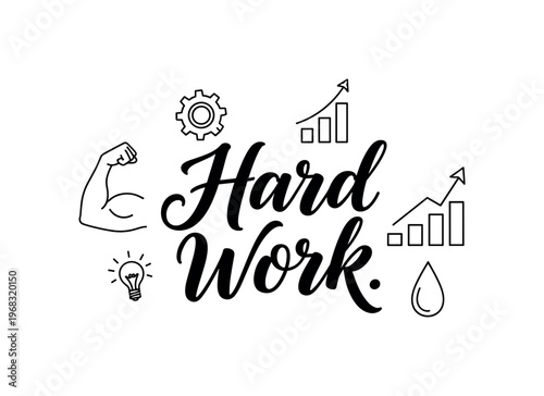 Hard Work. lettering and all elements in black. Vector style. AWhite background. Pure white background. Perfect isolation and visual consistency. Elegant