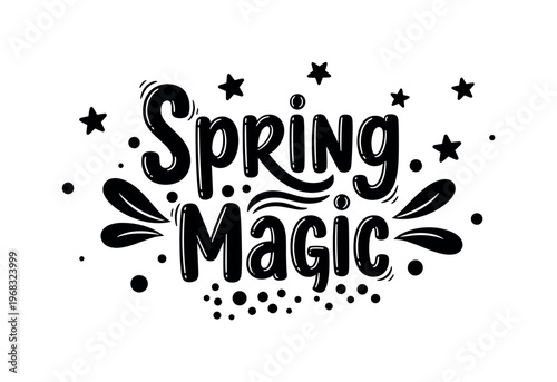 Spring Magic. lettering and all elements in black. Vector style. AWhite background. Pure white background. Perfect isolation and visual consistency. Funky