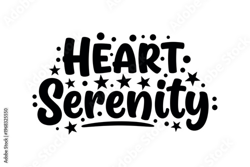Heart Serenity. lettering and all elements in black. Vector style. AWhite background. Pure white background. Perfect isolation and visual consistency. Bold