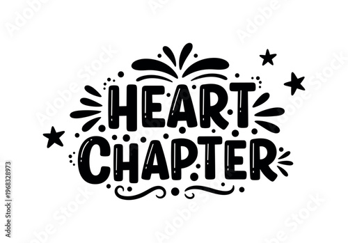 Heart Chapter. lettering and all elements in black. Vector style. AWhite background. Pure white background. Perfect isolation and visual consistency. Funky