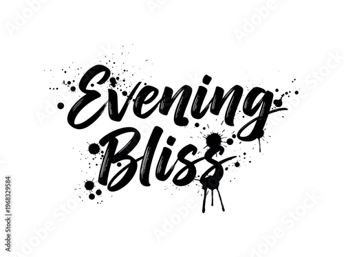 Evening Bliss. lettering and all elements in black. Vector style. AWhite background. Pure white background. Perfect isolation and visual consistency. Grunge