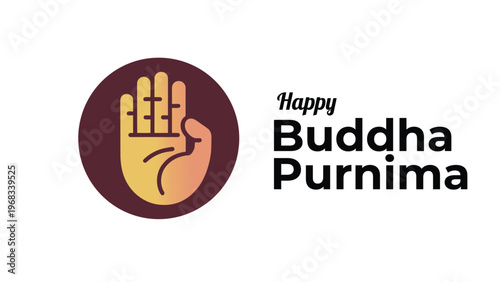 Happy buddha purnima illustration with blessing hand symbol and typography representing peace spirituality mindfulness and religious festival celebration design
