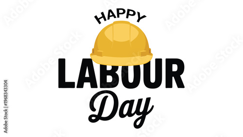 Happy labour day typography design with construction helmet icon celebrating workers contribution and industry workforce appreciation holiday banner concept