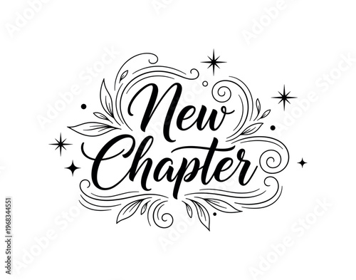 New Chapter. lettering and all elements in black. Vector style. AWhite background. Pure white background. Perfect isolation and visual consistency. Elegant