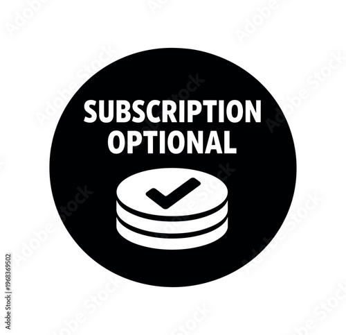 Subscription optional icon. no subscription required, optional payment, one-time purchase, free access, membership choice. flat vector illustration.