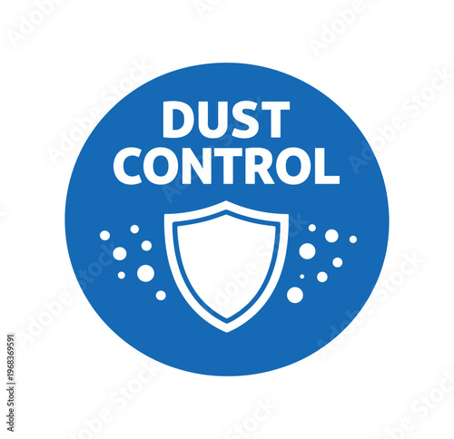 Dust control badge. dust protection, shield, particle resistance, cleaner air, anti-dust. flat vector illustration isolated on white background.