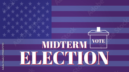 USA Midterm Elections Typography Banner with American Flag and Voting Box on Blue Background Vector Illustration