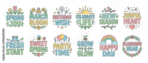 Collection of twelve colorful spring and birthday themed doodle illustrations with inspirational quotes and hand-drawn elements like flowers, rainbows, and balloons for seasonal greetings